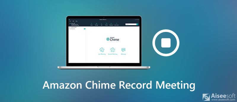 Gravar uma reunião do Amazon Chime