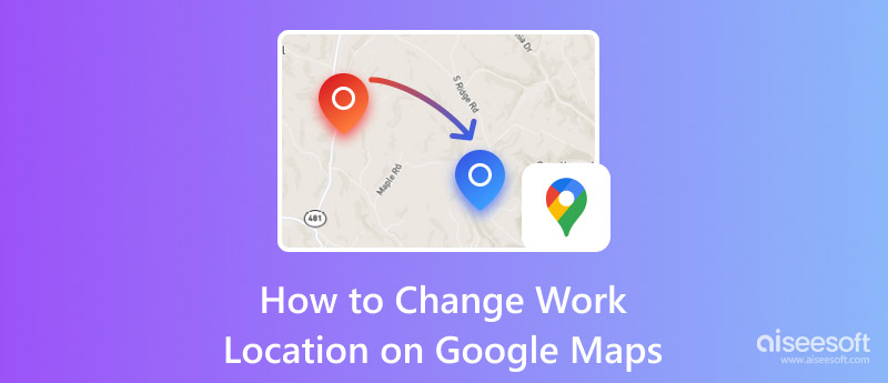 Alterar local de trabalho no Google Maps