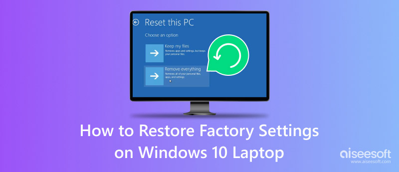 Como restaurar as configurações de fábrica no laptop Windows 10