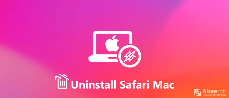 Desinstale o Safari do Mac