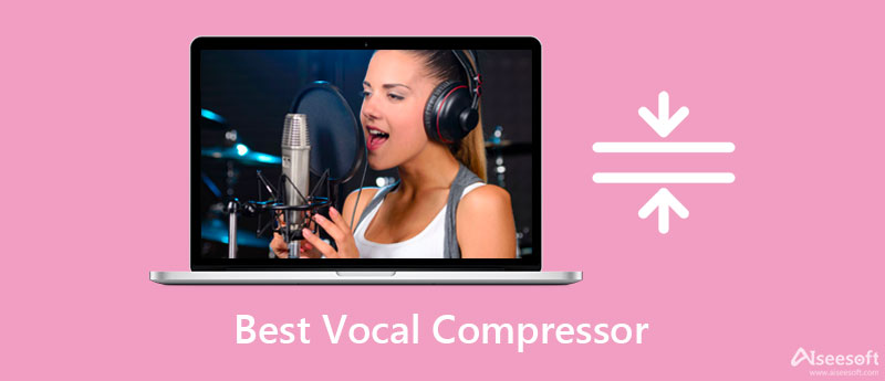 Melhor Compressor Vocal