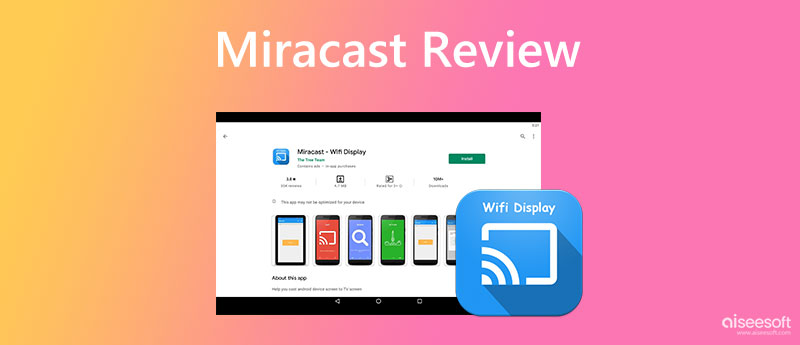 Avaliação do Miracast