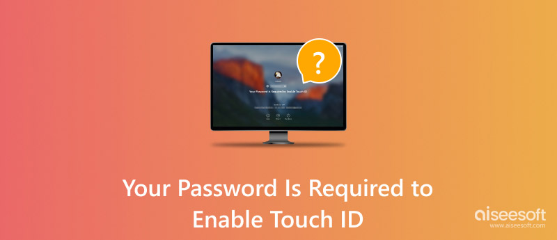 Your Password Is Required to Enable Touch ID